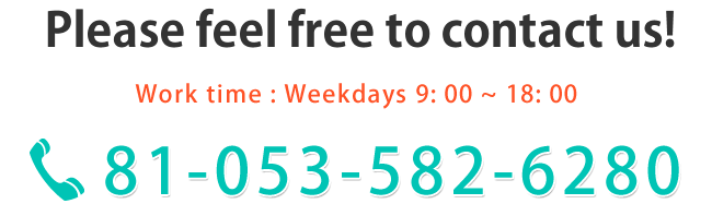 Please feel free to contact us. Please consult a system development professional. Business hours:9:00~18:00 TEL.+81-053-582-6280
